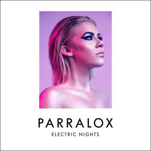 Parralox Electric Nights